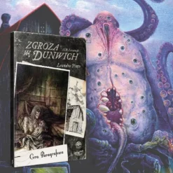 Choose Cthulhu 5: Zgroza w Dunwich