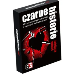 Czarne historie - Zabójcza miłość