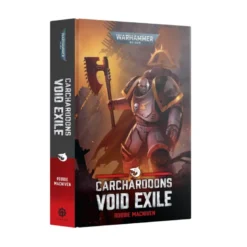 Książka w Świecie Warhammer 40.000: Carcharodons Void Exile (Hardback)
