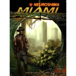 NEUROSHIMA: MIAMI