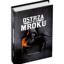 Ostrza w mroku
