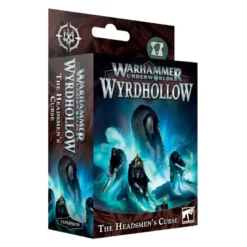 Warhammer Underworlds: Wyrdhollow – The Headsmen's Curse